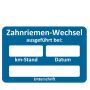 Aufkleber Zahnriemen-Wechsel 250 Stück