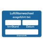Aufkleber Luftfilter-Wechsel ausgeführt bei